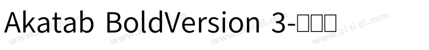 Akatab BoldVersion 3字体转换